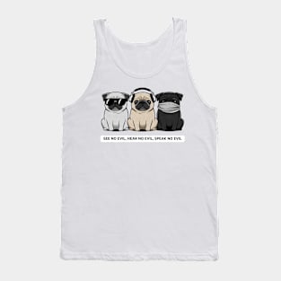 SEE NO EVIL, HEAR NO EVIL, SPEAK NO EVIL Tank Top